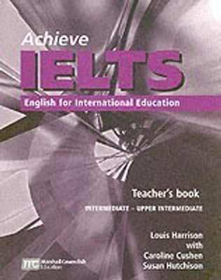 Achieve IELTS 1 Teacher Book - Intermediate to Upper Intermediate 1st ed 01 Edition(English, Paperback, Harrison Louis et al)