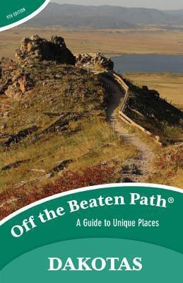 The Dakotas Off the Beaten Path (R)(English, Paperback, McClintick Lisa Meyers)