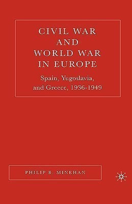 Civil War and World War in Europe(English, Hardcover, Minehan P.)
