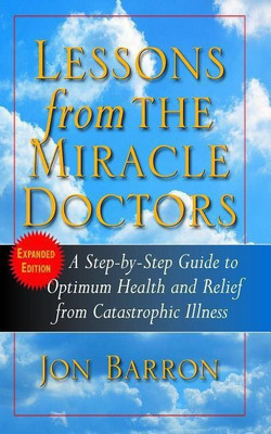 Lessons from the Miracle Doctors(English, Paperback, Barron Jon)