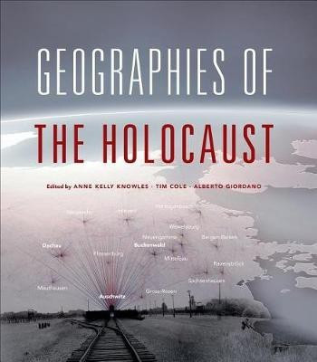 Geographies of the Holocaust Geographies of the Holocaust(English, Electronic book text, unknown)