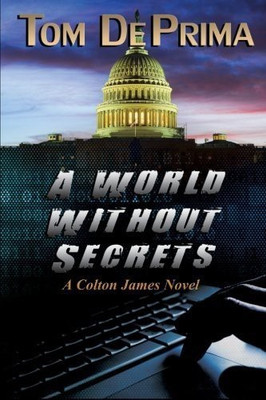 A World Without Secrets(English, Paperback, Deprima Thomas J)