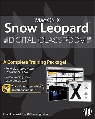 Mac OS X Snow Leopard Digital Classroom(English, Paperback, Chelius Chad)