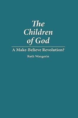 The Children of God(English, Hardcover, Wangerin Ruth)