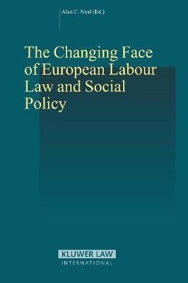 The Changing Face of European Labour Law and Social Policy(English, Hardcover, unknown)