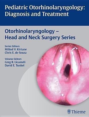 Pediatric Otorhinolaryngology(English, Hardcover, unknown)