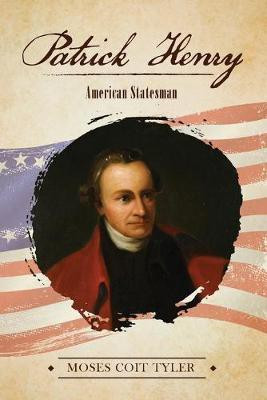 Patrick Henry(English, Paperback, Tyler Coit)