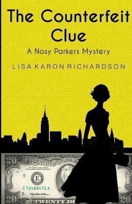 The Counterfeit Clue(English, Paperback, Richardson Lisa Karon)