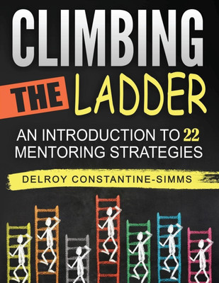 Climbing The Ladder(English, Paperback, Constantine-Simms Delroy)