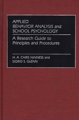 Applied Behavior Analysis and School Psychology(English, Hardcover, Glenn Sigrid S.)