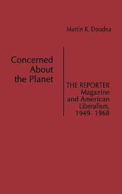 Concerned About the Planet(English, Hardcover, Doudna Martin K.)