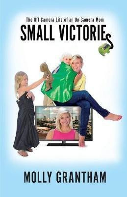 Small Victories(English, Paperback, Grantham Molly)