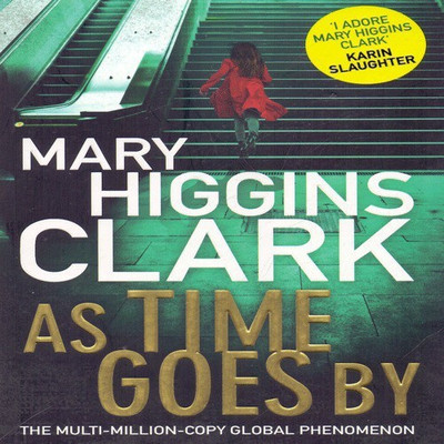 As Time Goes By(English, Paperback, Clark Mary Higgins)