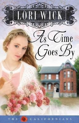 As Time Goes By(English, Paperback, Wick Lori)