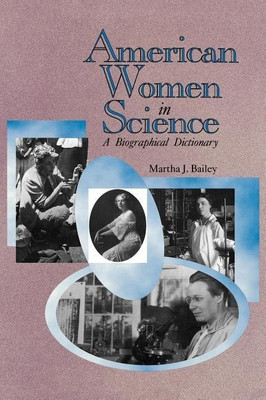 American Women in Science(English, Hardcover, Bailey Martha J.)