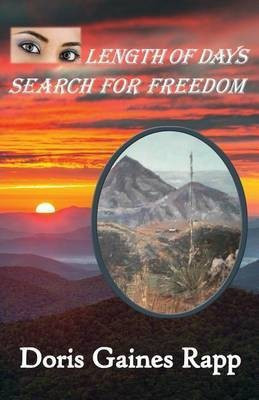 Length of Days - Search for Freedom(English, Paperback, Rapp Doris Gaines PH.D.)