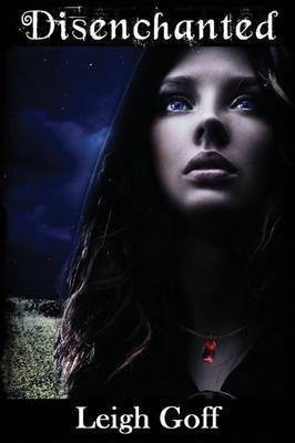 Disenchanted(English, Paperback, Goff Leigh)