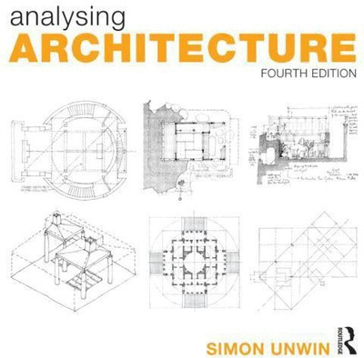 Analysing Architecture(English, Paperback, Unwin Simon)