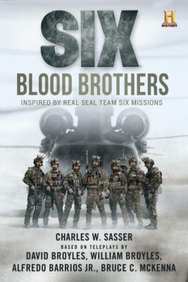 Six: Blood Brothers(English, Paperback, Sasser Charles W.)