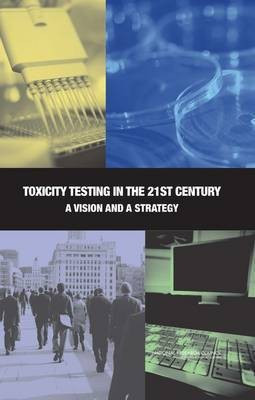 Toxicity Testing in the 21st Century(English, Paperback, National Research Council)