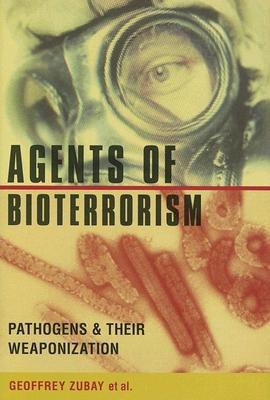 Agents of Bioterrorism(English, Hardcover, Zubay Geoffrey)