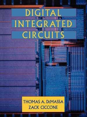 Digital Integrated Circuits(English, Paperback, DeMassa Thomas A.)