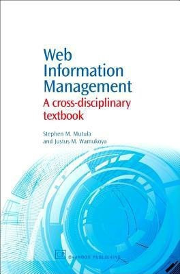 Web Information Management(English, Paperback, Mutula Stephen)
