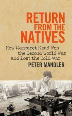 Return from the Natives(English, Hardcover, Mandler Peter)