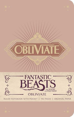 Fantastic Beasts and Where to Find Them: Obliviate Hardcover Ruled Notebook(English, Hardcover, Insight Editions)