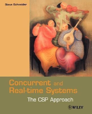 Concurrent and Real-time Systems(English, Paperback, Schneider Steve)
