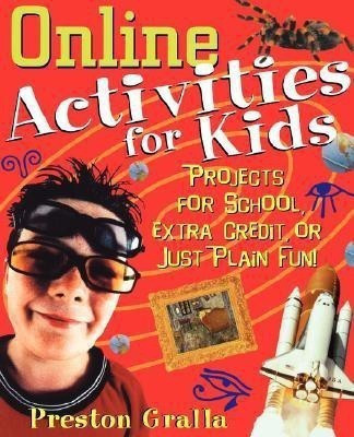 Online Activities for Kids(English, Paperback, Gralla Preston)