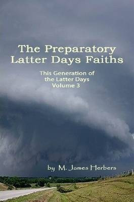 This Generation of the Latter Days Vol 3(English, Paperback, Herbers Michael)
