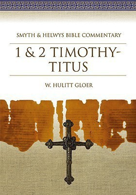 1 & 2 Timothy-Titus(English, Hardcover, Gloer W.Hulitt)