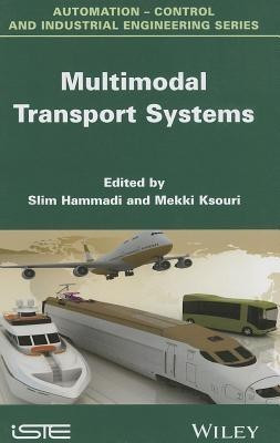 Multimodal Transport Systems(English, Hardcover, Hammadi Slim)