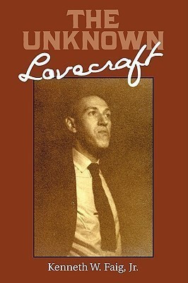 The Unknown Lovecraft(English, Paperback, Faig Kenneth W.)
