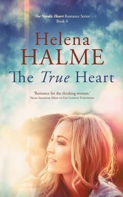 The True Heart(English, Paperback, Halme Helena)