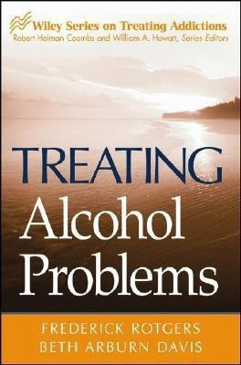 Treating Alcohol Problems(English, Paperback, Rotgers Frederick)