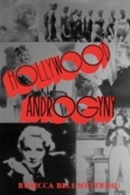 Hollywood Androgyny(English, Hardcover, Bell-Metereau Rebecca)