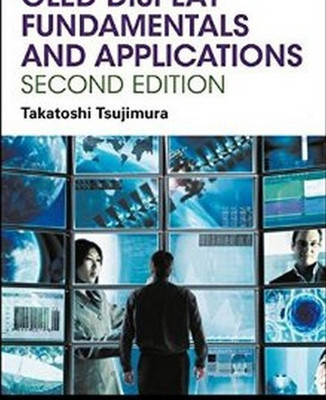 OLED Display Fundamentals and Applications(English, Hardcover, Tsujimura Takatoshi)