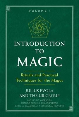 Introduction to Magic(English, Paperback, Evola Julius)
