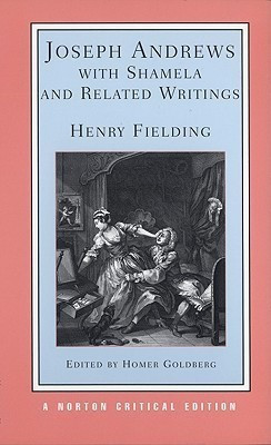 Joseph Andrews with Shamela and Related Writings annotated edition Edition(English, Paperback, Fielding Henry)
