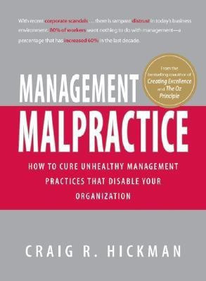 Management Malpractice(English, Hardcover, Hickman Craig R)