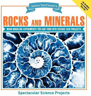 Janice VanCleave's Rocks and Minerals(English, Paperback, VanCleave Janice)