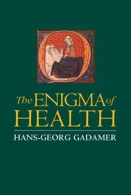 Enigma of Health(English, Paperback, Gadamer Hans-Georg)