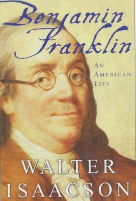 Benjamin Franklin(English, Hardcover, Isaacson Walter)