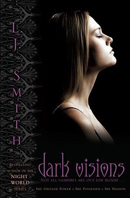 Dark Visions BIND-UP: Volume 1(English, Paperback, Smith L.J.)