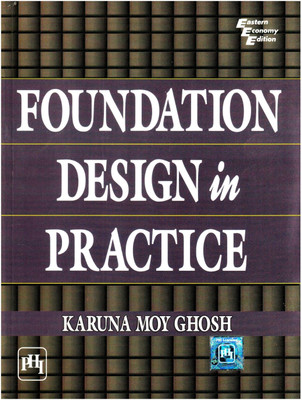 Foundation Design in Practice(English, Paperback, Ghosh Karuna Moy)