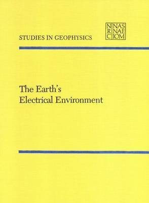 The Earth's Electrical Environment(English, Paperback, National Research Council)