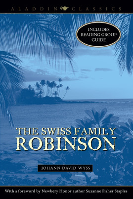 The Swiss Family Robinson(English, Paperback, Wyss Johann David)