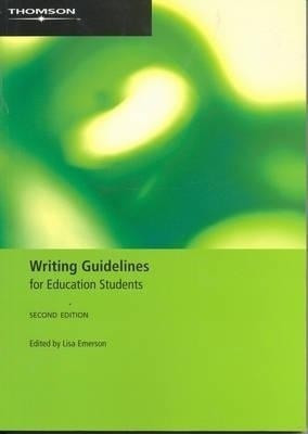 Writing Guidelines for Education Students(English, Paperback, Emerson Lisa)